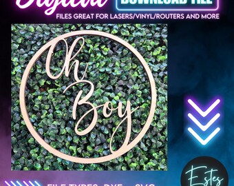 Oh Boy Round Sign Digital Download File, DXF, SVG, Baby shower Downloads