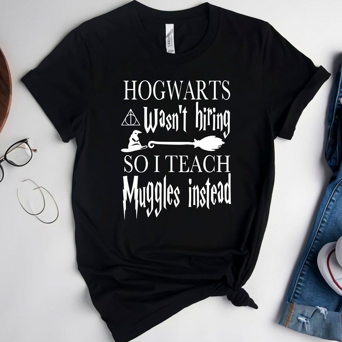 HOGWARTS Wasn't Hiring SO I TEACH Muggles Instead Svg | Etsy
