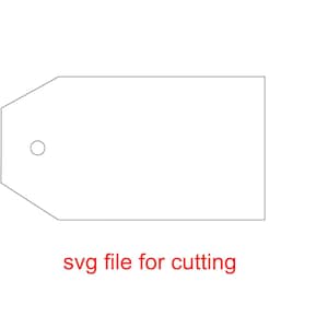 May include: A simple black and white outline of a gift tag with a hole in the top. The text "svg file for cutting" is below the tag.