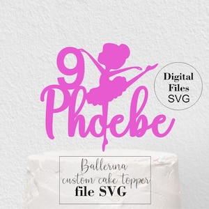 Topper de bolo de feliz aniversário SVG, nome e idade personalizados, topper svg de bailarina personalizado, festa, arquivo de corte, cricut, silhueta.