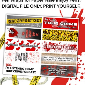 Pen wraps- ready to print and cut, true crime theme