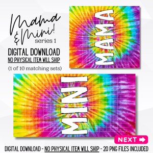 Peut inclure: Deux mod&egrave;les de t&eacute;l&eacute;chargement num&eacute;rique avec un fond tie-dye aux couleurs vives. Un mod&egrave;le dit "MAMA" en blanc, l'autre dit "MINI". Le texte "Mama & Mini!" et "s&eacute;rie 1" sont &eacute;galement pr&eacute;sents. Le texte "T&Eacute;L&Eacute;CHARGEMENT NUM&Eacute;RIQUE AUCUN ARTICLE PHYSIQUE NE SERA EXP&Eacute;DI&Eacute;" est inclus.