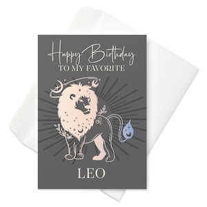 Carte d'anniversaire Lion, carte personnalisée signe du zodiaque Lion, carte de joyeux anniversaire, ma carte préférée de signe du zodiaque Lion, carte d'anniversaire ami