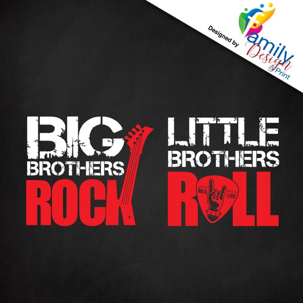 Big Brothers Rock Little Brothers Roll SVG Design Cut File