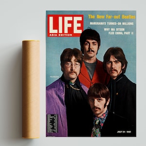 May include: A vintage LIFE magazine cover featuring a photo of the Beatles. The cover headline reads "The New Far-out Beatles" and includes the text "MARIJUANA'S TURNED-ON MILLIONS", "WHY MA SITSON FLED CHINA, PART II", and "JULY 24, 1967".