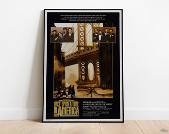 Once Upon a Time in America Movie Poster, High Quality Movie Print, Classic Movie Poster, C'era una volta in America, Robert de Niro