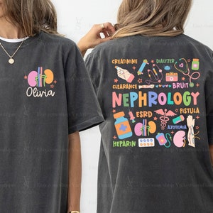 Nephrology Shirt, Dialysis Nurse Shirt, Nephrology Nurse Shirt, Dialysis Tech, Kidney Nurse, Gift For New Nurse, Nurse Appreciation Shirts