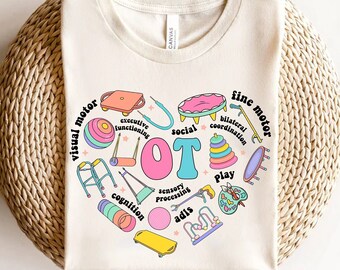 Occupational Therapy Shirt, OT COTA Shirt, Occupational Therapist Heart Shirt, OT Team Shirt, Ot Assistant Shirt, Healthcare Shirt