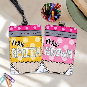 Personalized Pencil Teacher ID Badge Holder, Teacher Appreciation Gift, Teacher Gift, Back To School Gift, ID Holder School Supply Theme