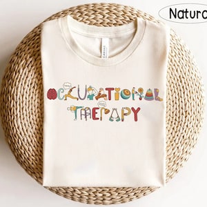 Occupational Therapy Shirt, OT Shirt, Occupational Therapist Shirt, OT Team Shirt, OTA Shirt, Fine Motor Shirt, New Ot, Gift For Therapist