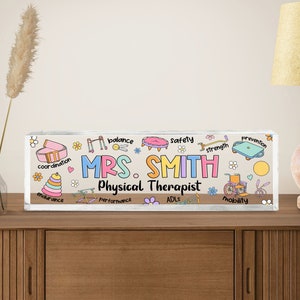 Physical Therapist Desk Name Sign, PT Name Plate, Physical Therapy Gift, Clear Doctor of PT Nameplate, PT School Grad Gift