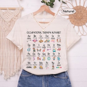 Occupational Therapy Shirt, Occupational Therapy Alphabet Shirt, ABC of Occupational Therapist Shirt, OTA OT Shirt, New Ot, Gift For Ot