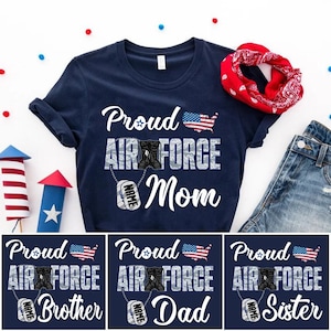 Personalized Proud Air Force Family Shirt, Air Force Mom Shirt, Air Force Graduation Shirt, Military Family Shirts, Troops Shirt, U.S Airman