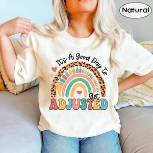Physical Therapy Shirt, Chiropractic Shirt, It&#39;s A Good Day To Get Adjusted Shirt, Chiropractor Shirt, PT Shirt, Chiropractic Students Shirt