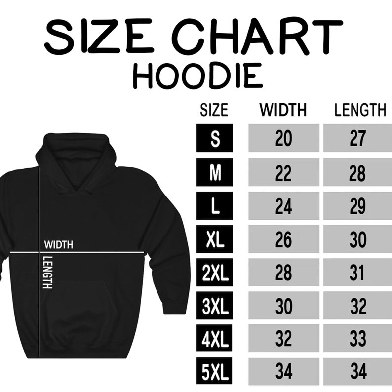 May include: Size chart for a hoodie with measurements in inches for width and length. Sizes range from S to 5XL.