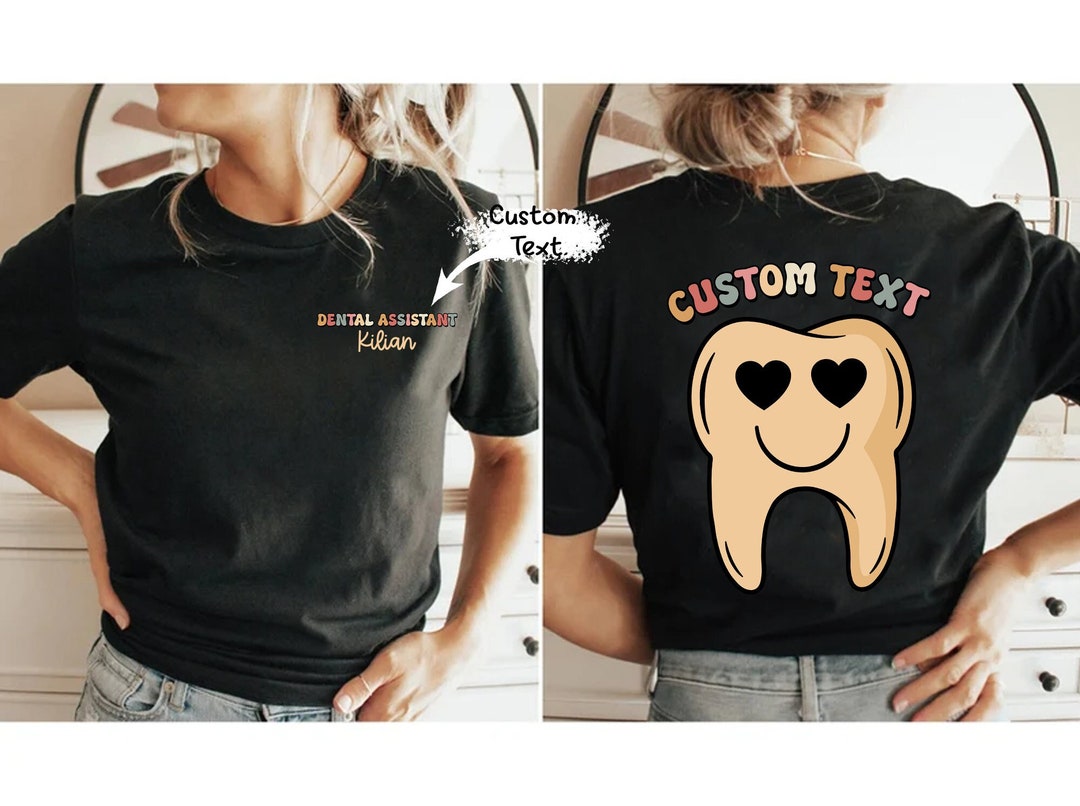 Custom Dentist Shirt, Custom Dental Team Shirt, Dentist Office