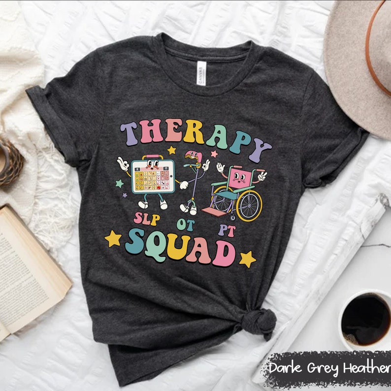 Therapy Squad Shirt, SLP OT PT Shirt, Speech Language Pathologist ...
