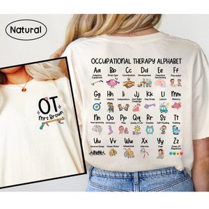 Occupational Therapy Shirt, Occupational Therapy Alphabet, ABC of Occupational Therapist Shirt, Occupational Therapist Assistant, OT Shirt