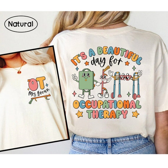 Occupational Therapy Assistant Shirt Ot Tshirt Occupational Therapy Assistant Shirt Ot Tshirt