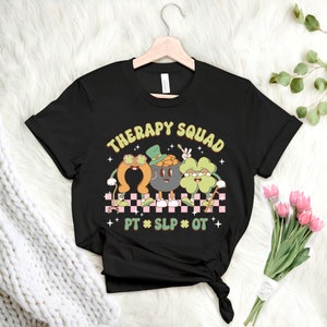 Therapy Squad Shirt, SLP OT PT Shirt, Therapy Squad St Patrick Shirt ...