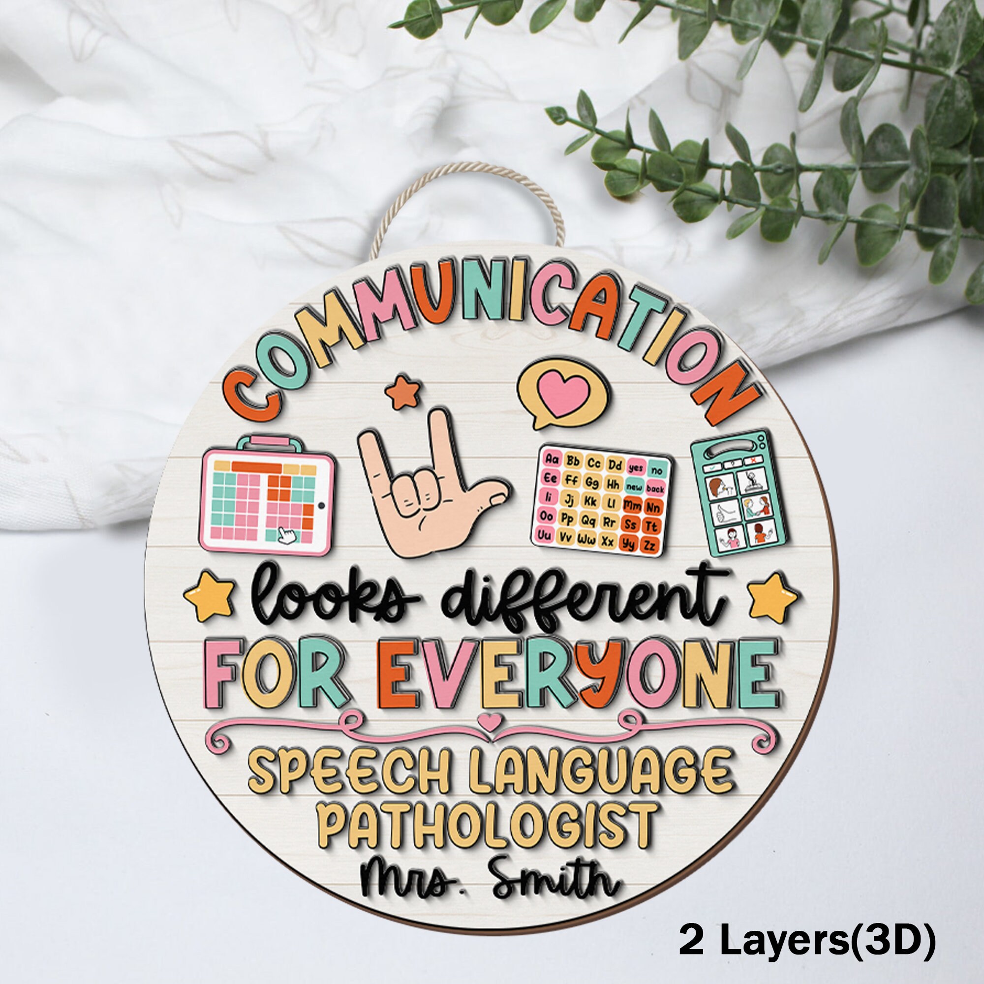 Speech Therapist Door Sign, Communication Looks Different For Everyone, Custom Teacher Door Sign, Teacher Name Sign, CCC SLP Graduation Gift