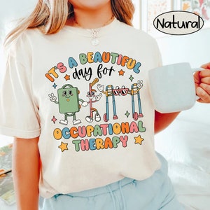 Occupational Therapy Shirt, Occupational Therapist Shirt, It&#39;s A Good Day For Ot Shirt, OT COTA OTA Shirt, Occupational Therapist Assistant