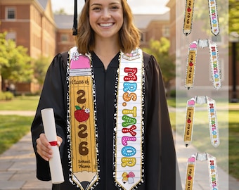 Custom Teacher Graduation Stole 2026, Teachers Graduation Stole Class Of 2026, Teacher Stole, Pencil Stole Graduation, Sash For Teacher