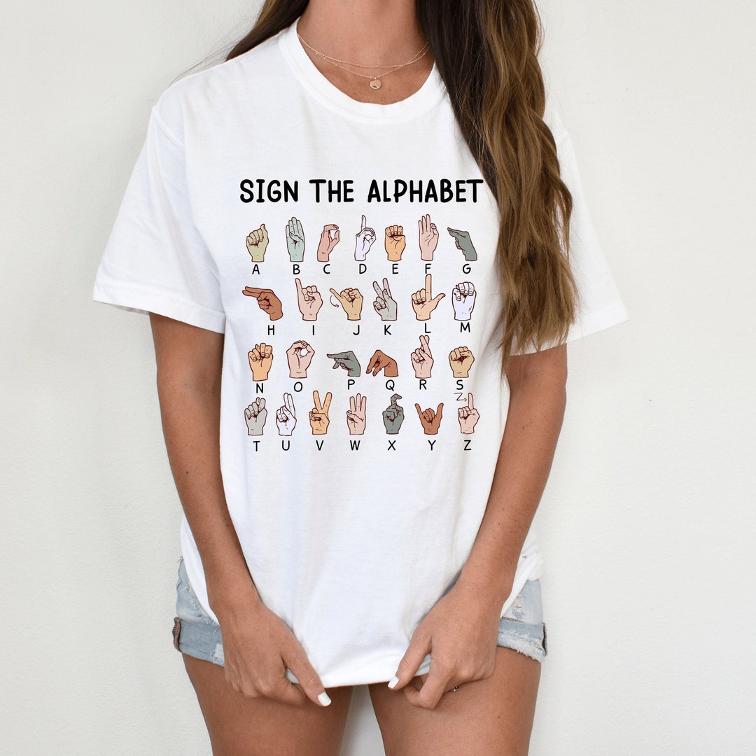 ASL Alphabet Shirt, Teacher Sign Language Shirt, ASL Teacher Shirt ...