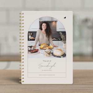 The Art of Sourdough Physical Cookbook
