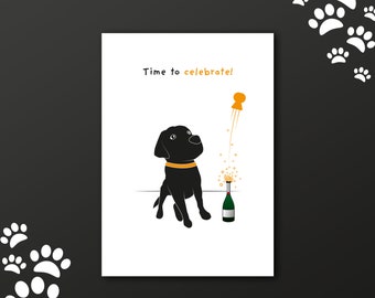 Black Labrador / Blank Greetings Card / Time to Celebrate! Glitter Option Available!!