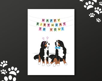 Bernese Mountain Dog / Blank Greetings Card / Happy Birthday!