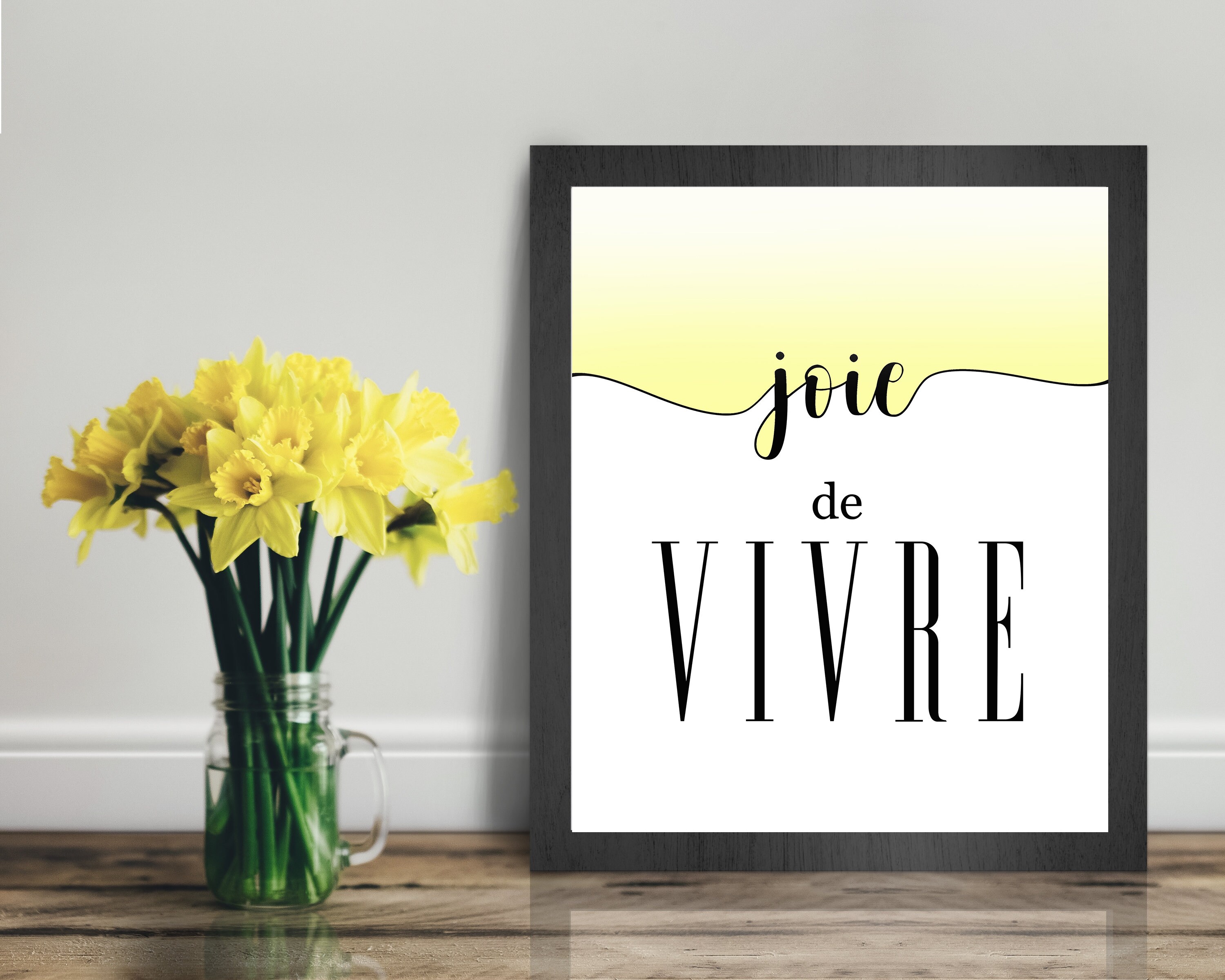 Yellow Joie De Vivre French Printable Art, Typography Art, French