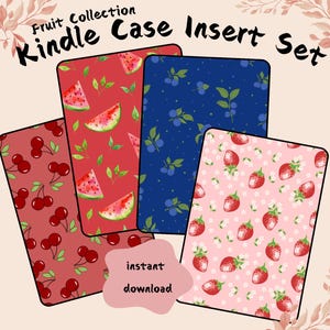Fruit Kindle Insert Set, Kindle Case Insert, Book Gift, Kindle Paperwhite 10 11 generation Base Oasis Kindle Fruit theme Kindle Printable