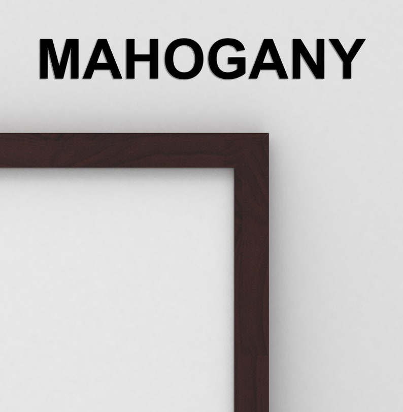 May include: A dark brown wood picture frame with the word "MAHOGANY" printed in black above the frame.