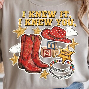Ik wist het, ik kende je png, TS5 Toy Story-shirtontwerp, western cowboy digitale download, sublimatie PNG, afbeelding vriendschaps-T-shirt