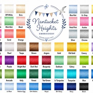 May include: A color chart for Nantucket Heights Embroidery featuring a grid of thread spools in various shades including white, pink, red, orange, yellow, purple, green, blue, gray, and black, with a central logo featuring a bird and bunting.