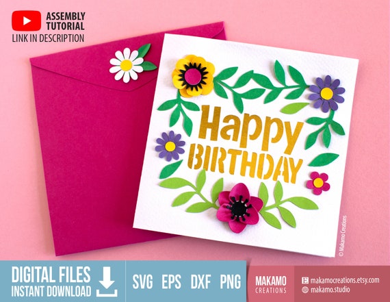 Fichier SVG de carte de joyeux anniversaire, modèle 3D Floral Pop Up carte  SVG pour Cricut, merci, guérissez, vous êtes assez Cricut Joy friendly -   France