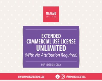 Licencia comercial extendida ilimitada sin necesidad de atribución / / Para un diseño