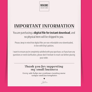 Puede incluir: Un documento de texto blanco con texto negro que explica que la compra es para un archivo digital para descarga instant&aacute;nea y que no se enviar&aacute; ning&uacute;n art&iacute;culo f&iacute;sico. El texto tambi&eacute;n indica que los archivos digitales no son reembolsables una vez descargados, de acuerdo con las pol&iacute;ticas de Etsy. El documento tambi&eacute;n incluye un mensaje agradeciendo al cliente por apoyar el peque&ntilde;o negocio y afirmando que cada venta ayuda al negocio a seguir creando plantillas m&aacute;s &uacute;nicas y divertidas.