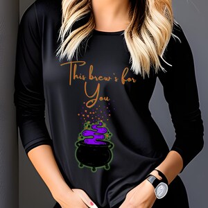 Witch&#39;s Brew for You Long Sleeve Tee