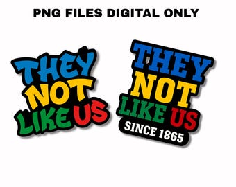 They Not Like Us Photo Booth Props | Juneteenth Png | Afro Juneteenth | Digital File | Photo Booth Props