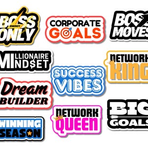 May include: A collection of colorful stickers with motivational phrases. The stickers feature phrases like "Boss Only," "Corporate Goals," "Boss Moves," "Millionaire Mindset," "Success Vibes," "Dream Builder," "Winning Season," "Network Queen," and "Big Goals."