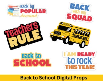 6 Back To School Photo Booth Props PNG, Instant Download Photo Booth Props, Digital downloads, Printable Photo Booth Props, Digital Props,