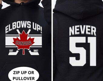 Elbows Up Never The 51st State Canada Hoodie Sweater, Canadian pride, Not for Sale.