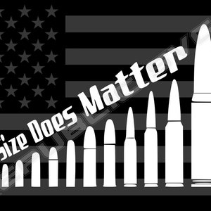 May include: A black and white image of an American flag with the text "Size Does Matter" and a row of bullets of increasing size.
