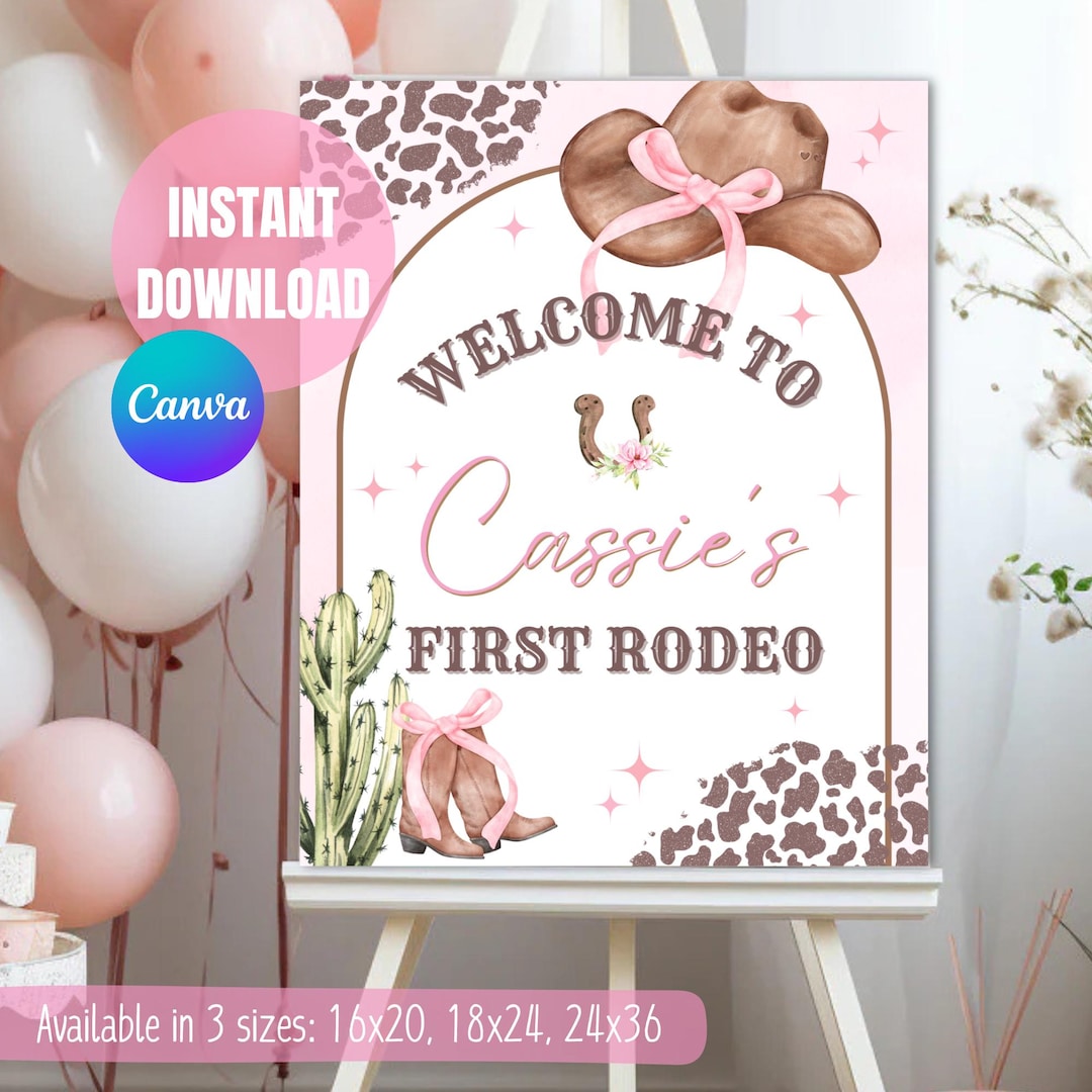 My First Rodeo Sign Post First Rodeo Birthday Welcome Sign, Editable My 1st Rodeo Girl Cowgirl ...