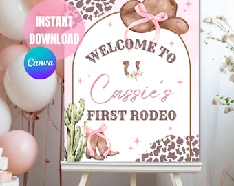First Rodeo Birthday Welcome sign, Editable My 1st Rodeo Girl Cowgirl Sign, First Rodeo welcome sign, Canva