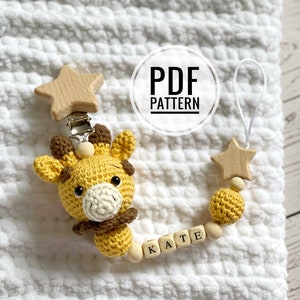 PATTERN: Giraffe Pacifier Clip, Pacifier Clip, Dummy Clip, Handmade Gift For Baby Shower, Pacifier Holder, Personalised Baby Gift