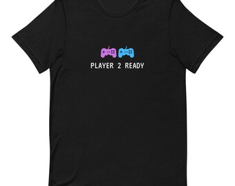 Player 2 Ready T-Shirt