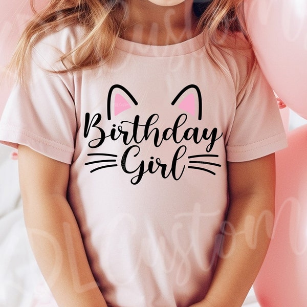 Birthday girl SVG Cat Birthday SVG Cat ear SVG